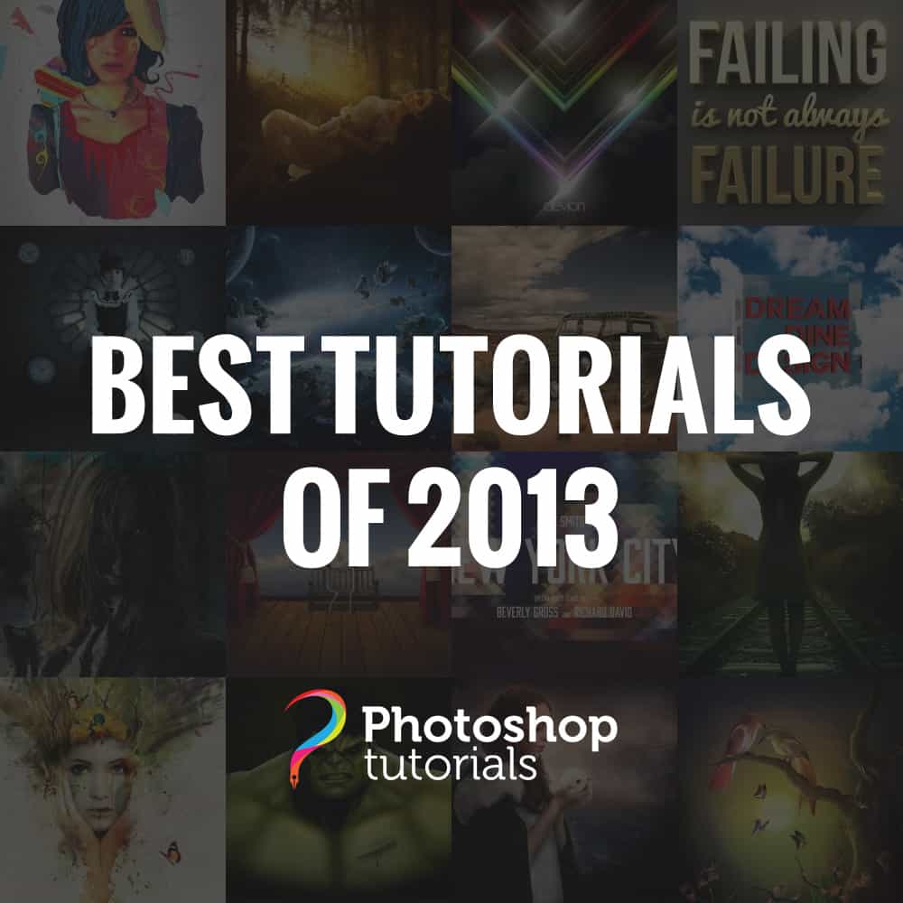 The Best Photoshop Tutorials of 2013