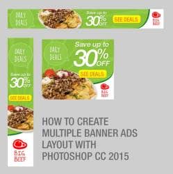 Creating Multiple Banner Ads Layout Using Artboard in Photoshop CC 2015 ...