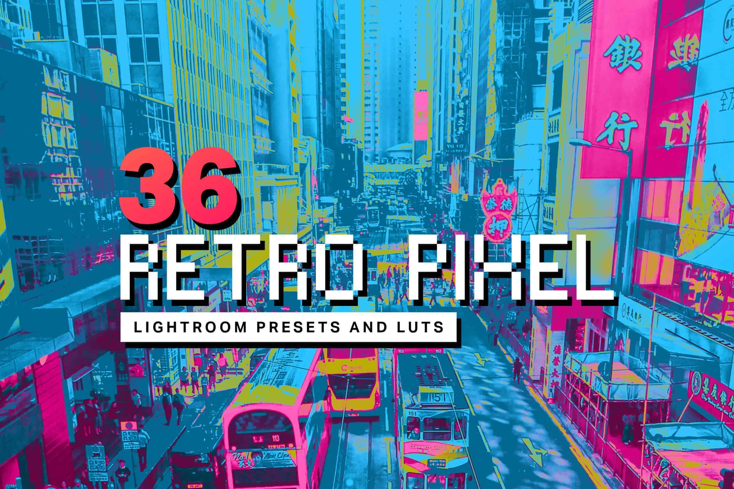 5 Retro Pixel Lightroom Mobile and Desktop Presets