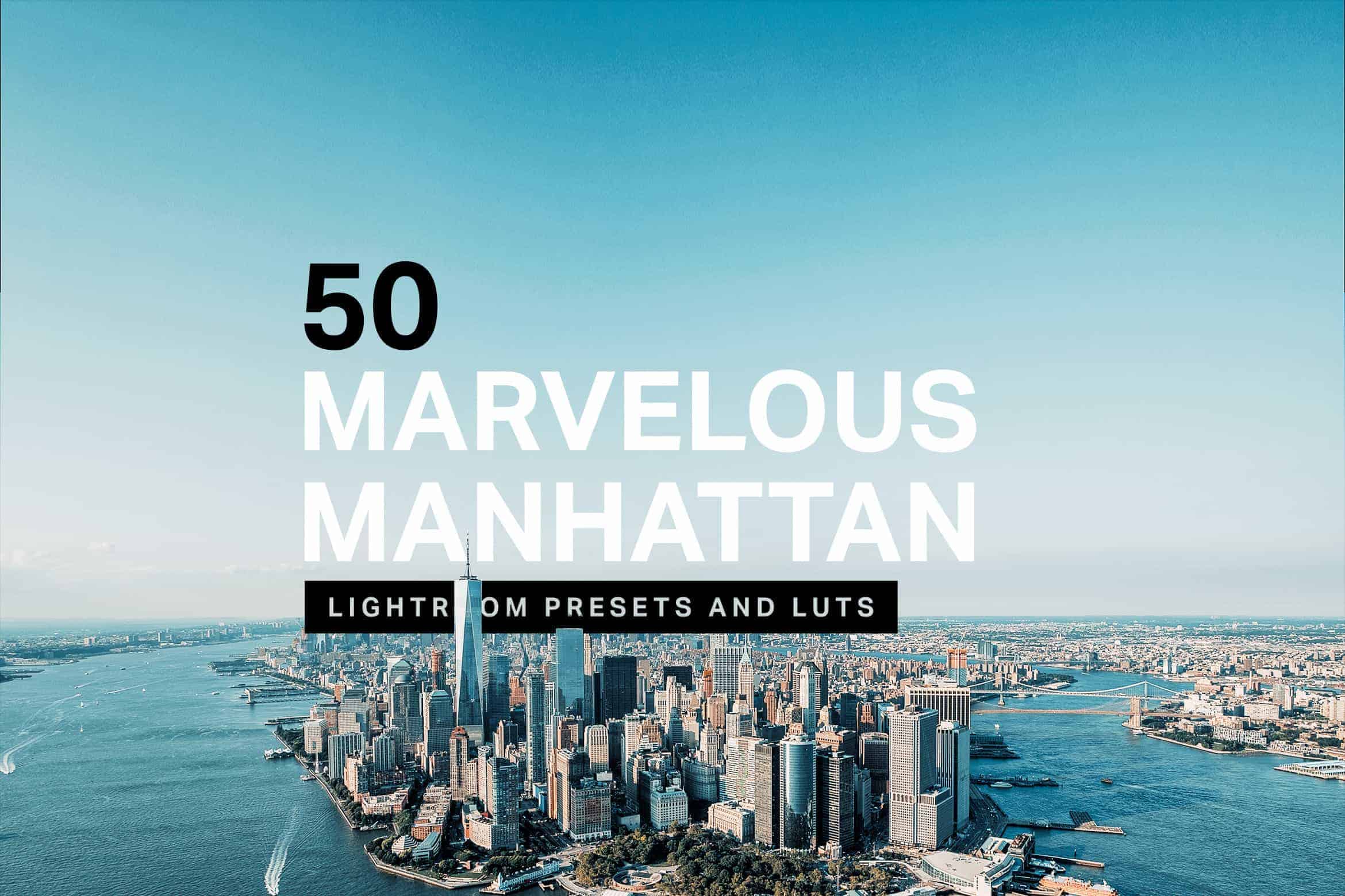10 Marvelous Manhattan Lightroom Presets