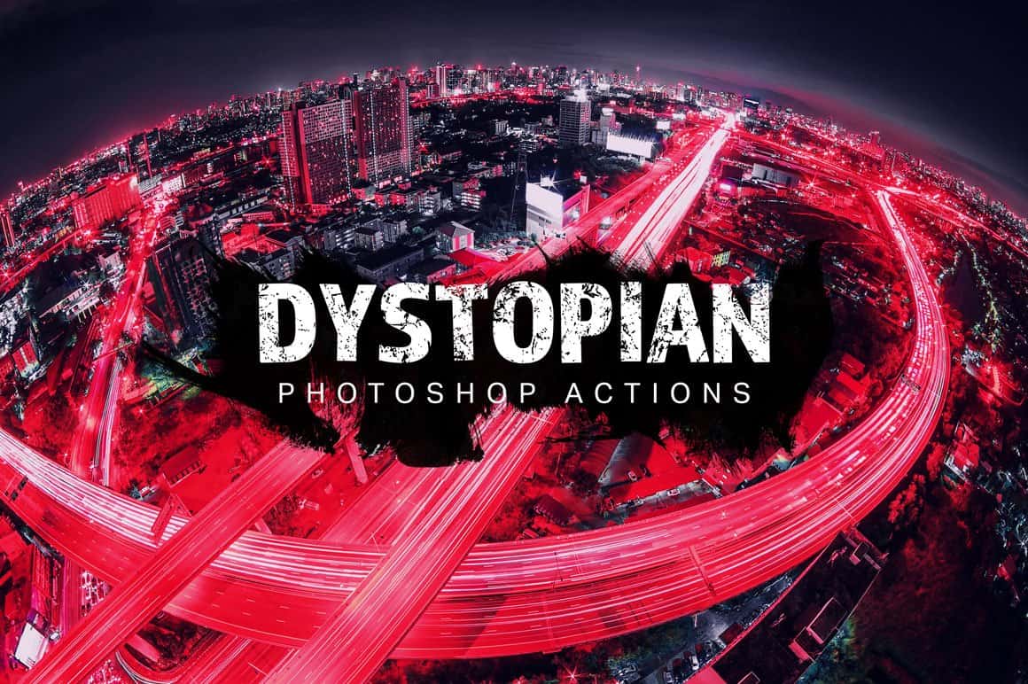 Free Dystopian Photoshop Actions